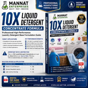 Liquid Detergent Formula, Liquid Detergent Concentrate, 10X Liquid Detergent, 10X Detergent Concentrate, Laundry Detergent Formula, Laundry Detergent Concentrate, Liquid Laundry Detergent, Laundry Chemical Formula, Detergent Manufacturing Formula, Detergent Making Formula, Commercial Laundry Formula, Professional Laundry Detergent, Household Laundry Formula, Industrial Laundry Formula, Fabric Wash Formula, Clothes Washing Liquid Formula, Stain Removal Detergent, SLES Detergent Formula, LABSA Detergent Formula, High Active Detergent Formula, Concentrate Formulation, Chemical Formula PDF, Manufacturing Formula, Private Label Formula, Cleaning Product Manufacturing, Chemical Manufacturing Guide, Digital Formula Download, Instant PDF Download, Professional Formula PDF, Mannat Enterprises