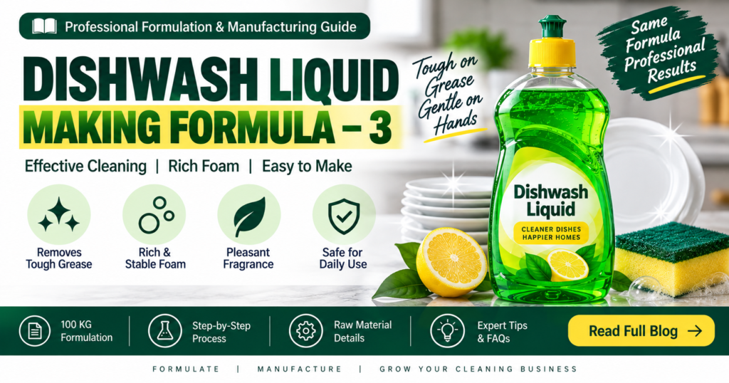 dishwash liquid making formula 3, dishwash liquid formulation, dishwashing liquid formula 100 kg, SLES 28% dishwash formula, LABSA dishwash formula, HPMC dishwash liquid, liquid dishwash manufacturing process, dishwash liquid ingredients, dishwash liquid business, dishwashing liquid making formula